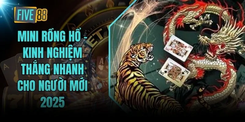 Mini rồng hổ